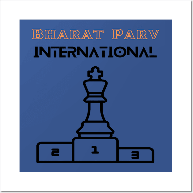 Bharat Parv - International Chess Wall Art by Bharat Parv